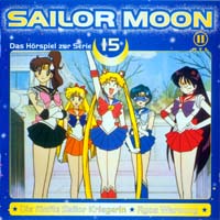 Sailor Moon: Das Hörspiel zur Serie 15 (Die fünfte Sailor Kriegerin/Ryos Warnung)