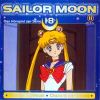 Sailor Moon: Das Hörspiel zur Serie 18 (Bunnys Alptraum/Chaos in der Schule)