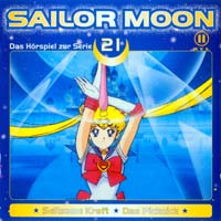 Sailor Moon: Das Hörspiel zur Serie 21 (Seltsame Kraft/Das Picknick)