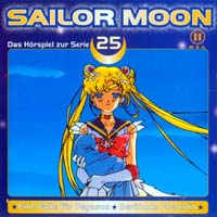 Sailor Moon: Das Hörspiel zur Serie 25 (Eine Falle für Pegasus/Berühmte Freundin)