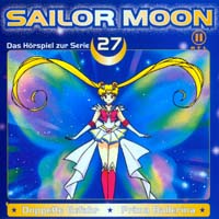 Sailor Moon: Das Hörspiel zur Serie 27 (Doppelte Gefahr/Prima Ballerina)